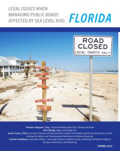 Front page of Legal Issues When Managing Public Roads Affected by Sea Level Rise: Florida image of white beach and sign that says "road closed"