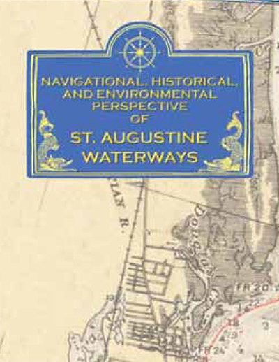 navigational, historical and environmental perspective of St. augustine waterways