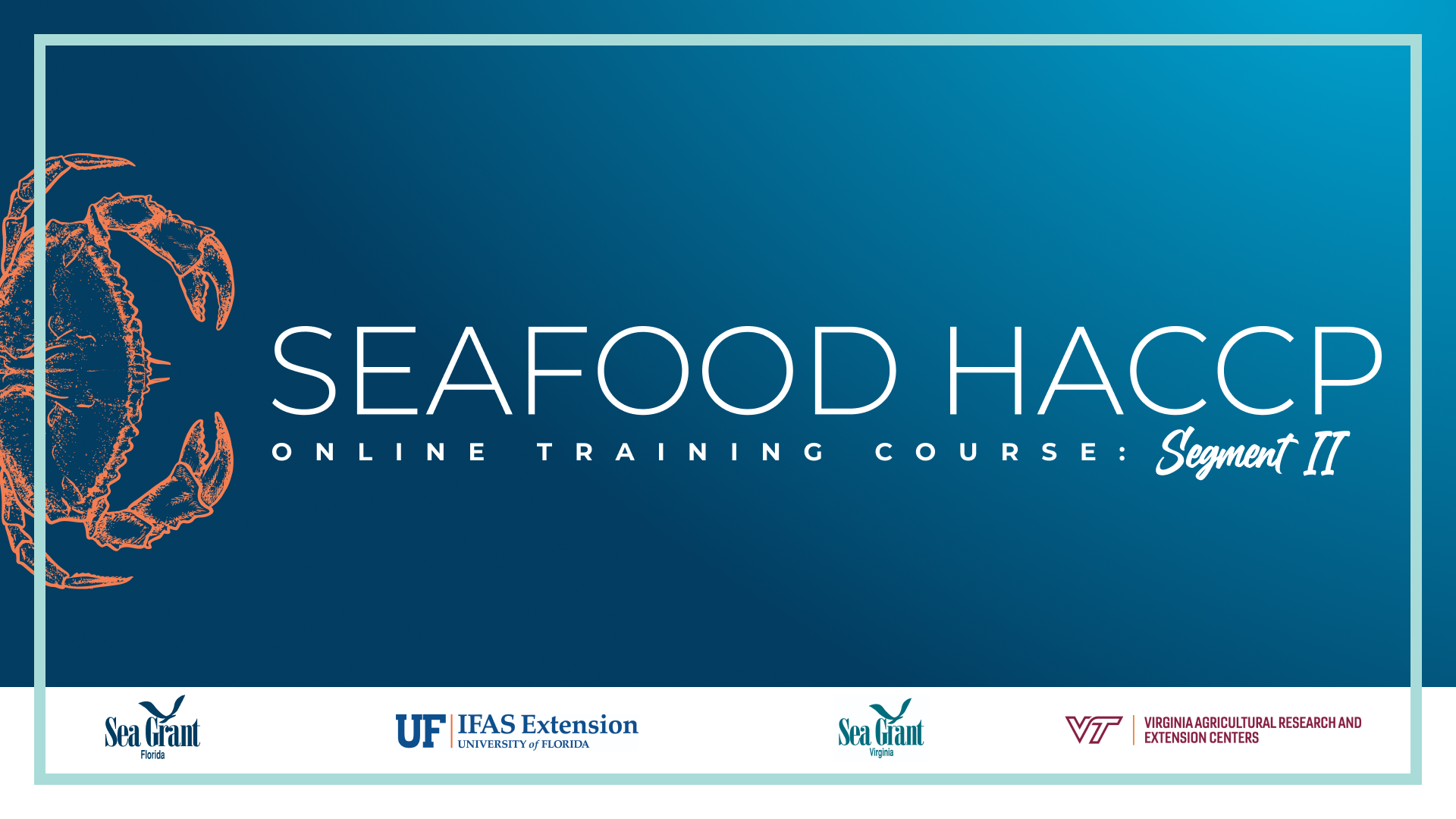 artistic graphic with the headline seafood haccp online train course segment II