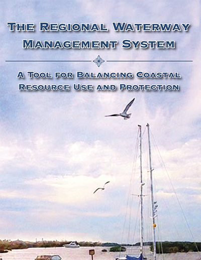 the regional waterway management system a tool for balancing resource use and protection